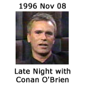 Late Night with Conan O'Brien - November 8, 1996