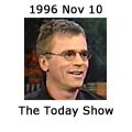 The Today Show - November 10, 1996