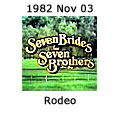 Seven Brides for Seven Brothers - Rodeo - November 3, 1982